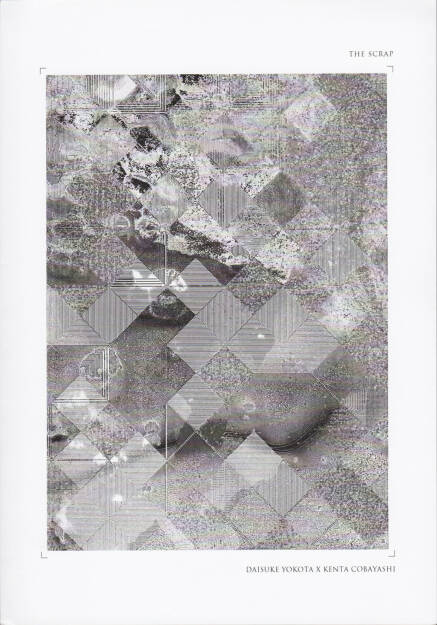 Kenta Cobayash x Daisuke Yokota - The Scrap, Self published 2015, Cover - http://josefchladek.com/book/kenta_cobayash_x_daisuke_yokota_-_the_scrap, © (c) josefchladek.com (12.01.2016) 