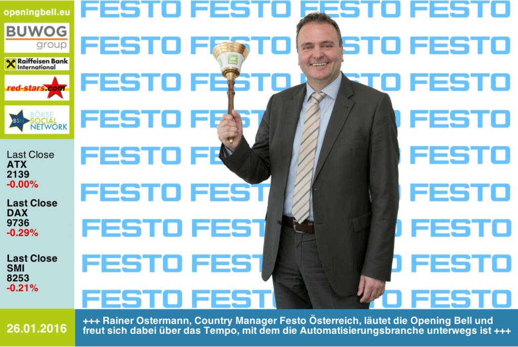 #openingbell am 26.1.: Rainer Ostermann, Country Manager von Festo Österreich, läutet die Opening Bell und freut sich dabei über das Tempo, mit dem die Automatisierungsbranche unterwegs ist http://www.festo.com/at http://www.openingbell.eu (26.01.2016) 