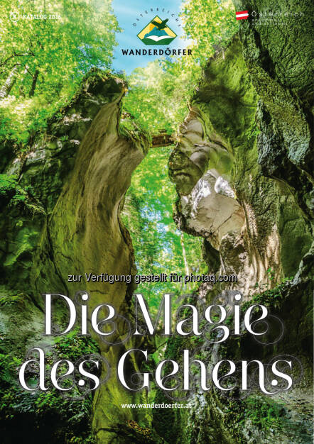 Cover Die Magie des Gehens 2016 : Der Jubiläumskatalog von Österreichs Wanderdörfern : Fotocredit: FotografiePeterKuehnl,peterkuehnl.com, © Aussender (27.01.2016) 