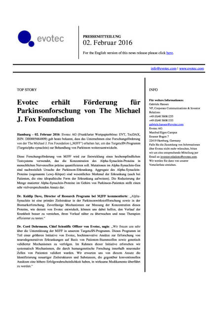 Evotec erhält Förderung für Parkinsonforschung von The Michael J. Fox Foundation, Seite 1/2, komplettes Dokument unter http://boerse-social.com/static/uploads/file_592_evotec_erhalt_forderung_fur_parkinsonforschung_von_the_michael_j_fox_foundation.pdf (02.02.2016) 