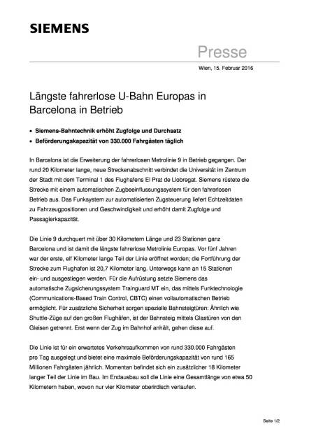  Längste fahrerlose U-Bahn Europas in Barcelona in Betrieb, Seite 1/2, komplettes Dokument unter http://boerse-social.com/static/uploads/file_637__langste_fahrerlose_u-bahn_europas_in_barcelona_in_betrieb.pdf (15.02.2016) 