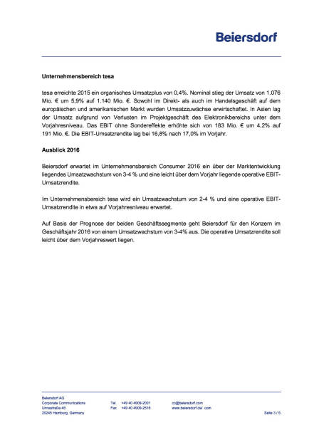 Beiersdorf Geschäftszahlen 2015, Seite 3/5, komplettes Dokument unter http://boerse-social.com/static/uploads/file_644_beiersdorf_geschaftszahlen_2015.pdf (17.02.2016) 