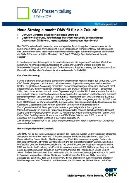 OMV präsentiert die neue Strategie, Seite 1/2, komplettes Dokument unter http://boerse-social.com/static/uploads/file_652_omv_präsentiert_die_neue_strategie.pdf (18.02.2016) 