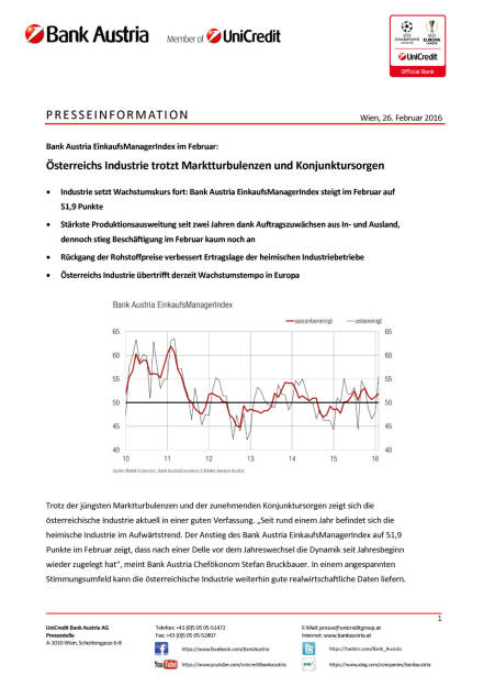 Bank Austria: Österreichs Industrie trotzt Marktturbulenzen und Konjunktursorgen, Seite 1/4, komplettes Dokument unter http://boerse-social.com/static/uploads/file_691_bank_austria_osterreichs_industrie_trotzt_marktturbulenzen_und_konjunktursorgen.pdf (26.02.2016) 