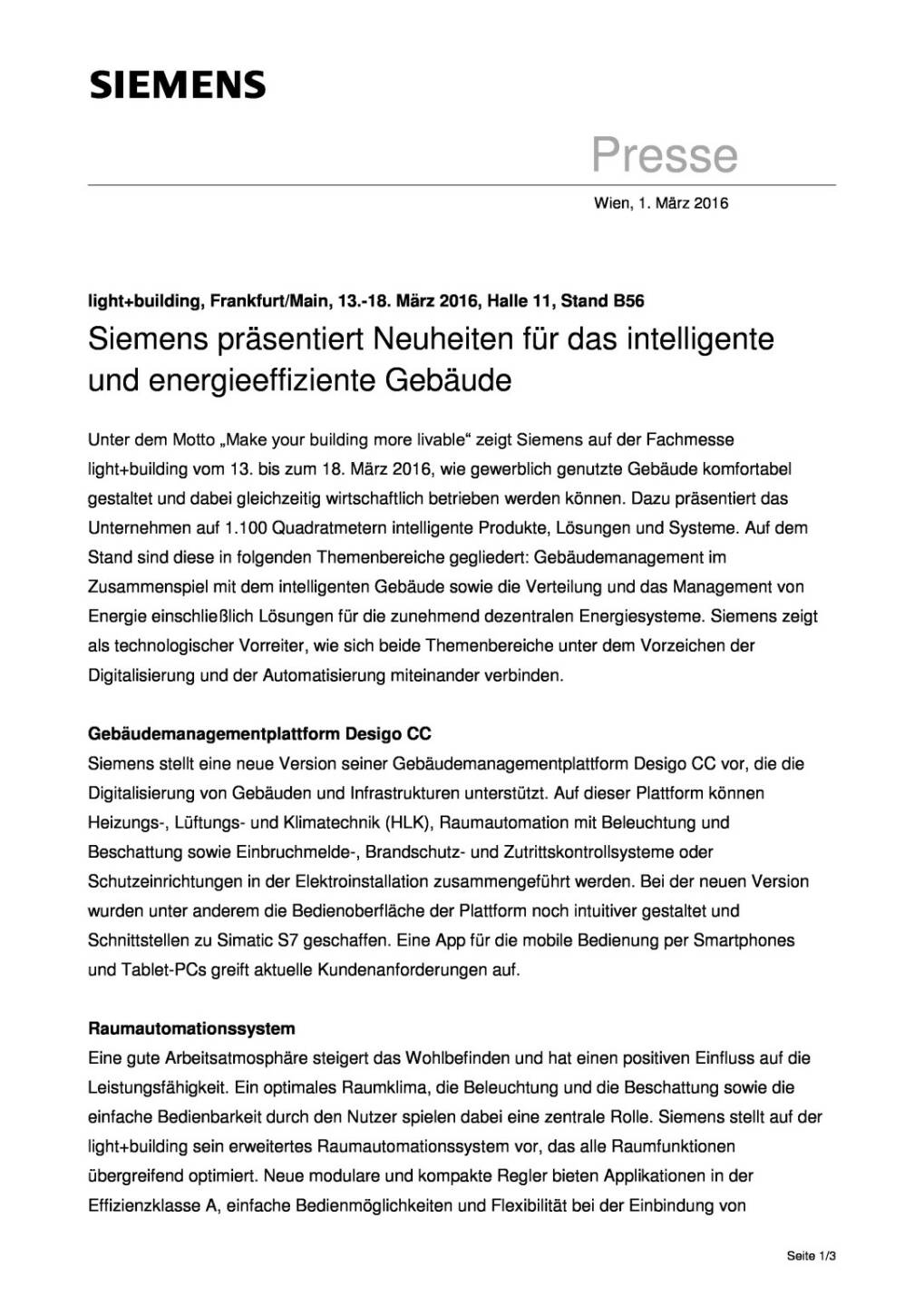 Siemens pr&auml;sentiert Neuheiten f&uuml;r das intelligente und energieeffiziente Geb&auml;ude, Seite 1/3, komplettes Dokument unter http://boerse-social.com/static/uploads/file_703_siemens_prasentiert_neuheiten_fur_das_intelligente_und_energieeffiziente_gebaude.pdf