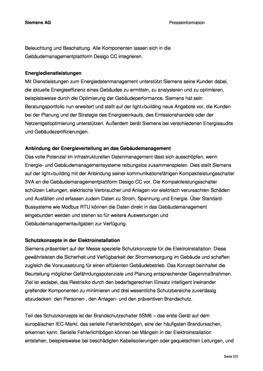 Siemens pr&auml;sentiert Neuheiten f&uuml;r das intelligente und energieeffiziente Geb&auml;ude, Seite 2/3, komplettes Dokument unter http://boerse-social.com/static/uploads/file_703_siemens_prasentiert_neuheiten_fur_das_intelligente_und_energieeffiziente_gebaude.pdf