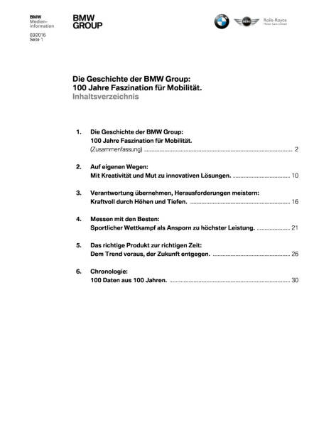 Die Geschichte der BMW Group - 100 Jahre Faszination für Mobilität , Seite 1/41, komplettes Dokument unter http://boerse-social.com/static/uploads/file_729_die_geschichte_der_bmw_group_-_100_jahre_faszination_fur_mobilitat.pdf (03.03.2016) 