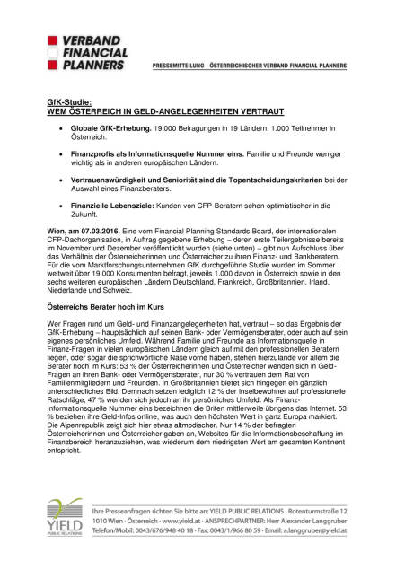 AFP Pressemitteiling: GfK Studie: Wem Österreich in Geld-Angelegenheiten vertraut, Seite 1/3, komplettes Dokument unter http://boerse-social.com/static/uploads/file_738_afp_pressemitteiling_gfk_studie_wem_osterreich_in_geld-angelegenheiten_vertraut.pdf (07.03.2016) 