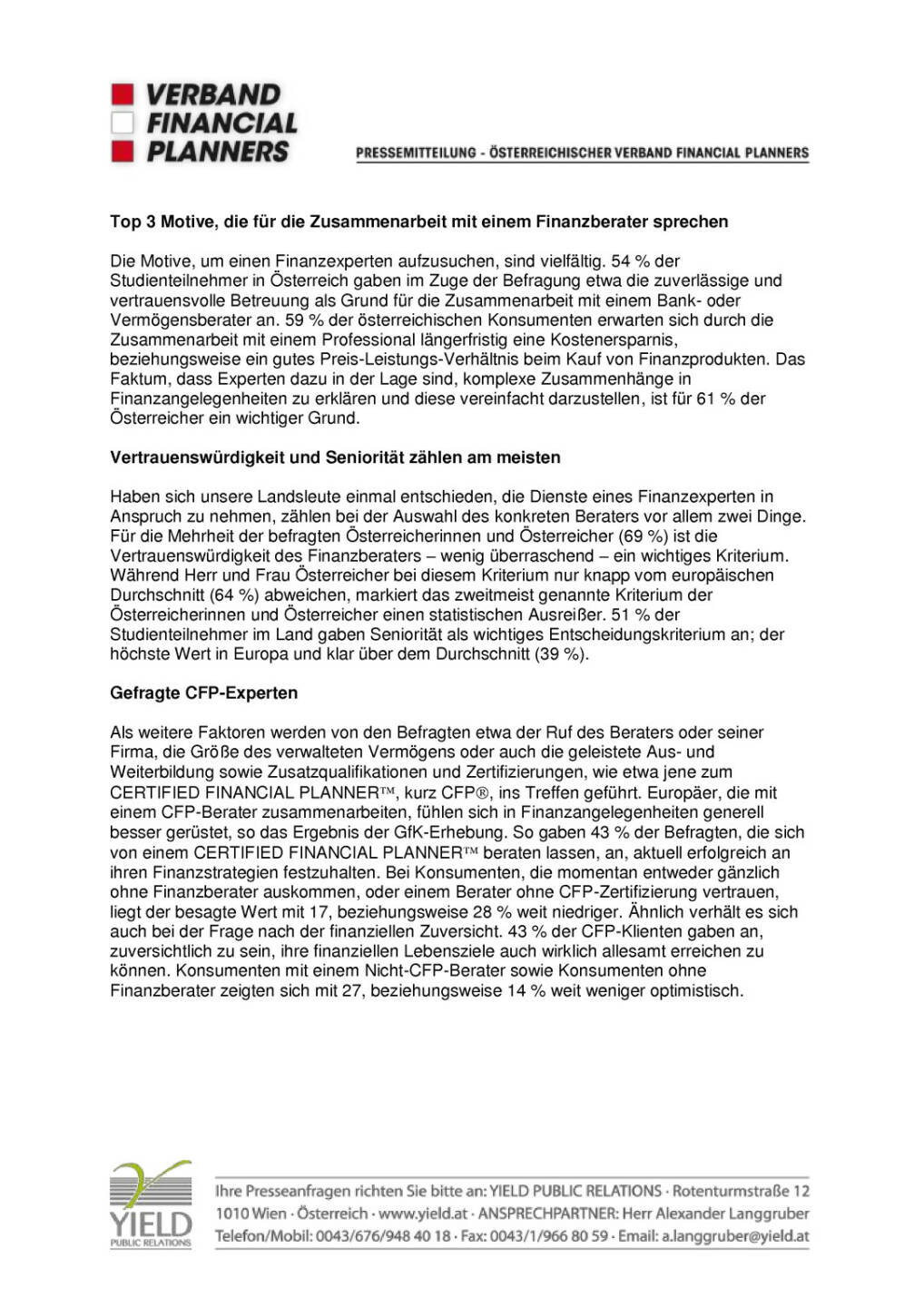 AFP Pressemitteiling: GfK Studie: Wem Österreich in Geld-Angelegenheiten vertraut, Seite 2/3, komplettes Dokument unter http://boerse-social.com/static/uploads/file_738_afp_pressemitteiling_gfk_studie_wem_osterreich_in_geld-angelegenheiten_vertraut.pdf