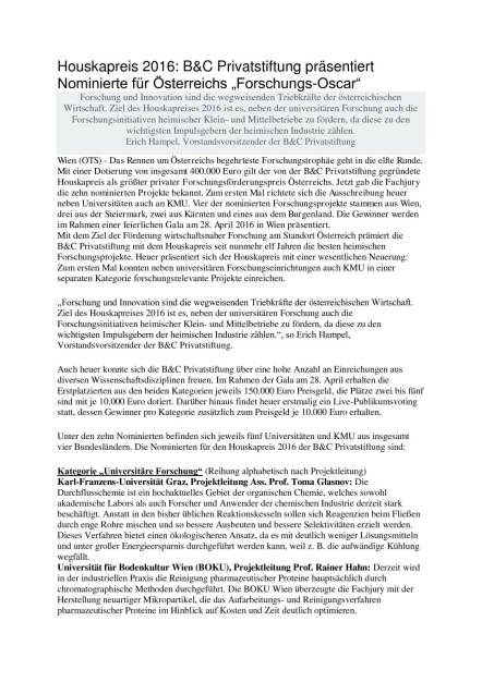 Houskapreis 2016: B&C Privatstiftung präsentiert Nominierte für Österreichs „Forschungs-Oscar“, Seite 1/3, komplettes Dokument unter http://boerse-social.com/static/uploads/file_740_houskapreis_2016_bc_privatstiftung_prasentiert_nominierte_fur_osterreichs_forschungs-oscar.pdf (07.03.2016) 