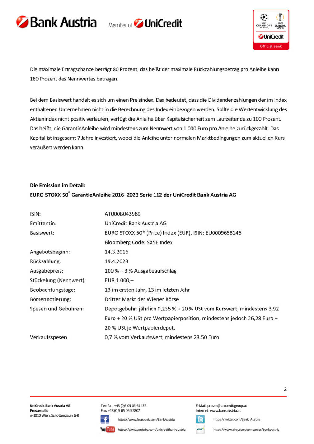 Bank Austria: Mit Kapitalsicherheit auf Ertragschancen des EURO STOXX 50® (Price) Index (EUR) setzen, Seite 2/3, komplettes Dokument unter http://boerse-social.com/static/uploads/file_777_bank_austria_mit_kapitalsicherheit_auf_ertragschancen_des_euro_stoxx_50_price_index_eur_setzen.pdf