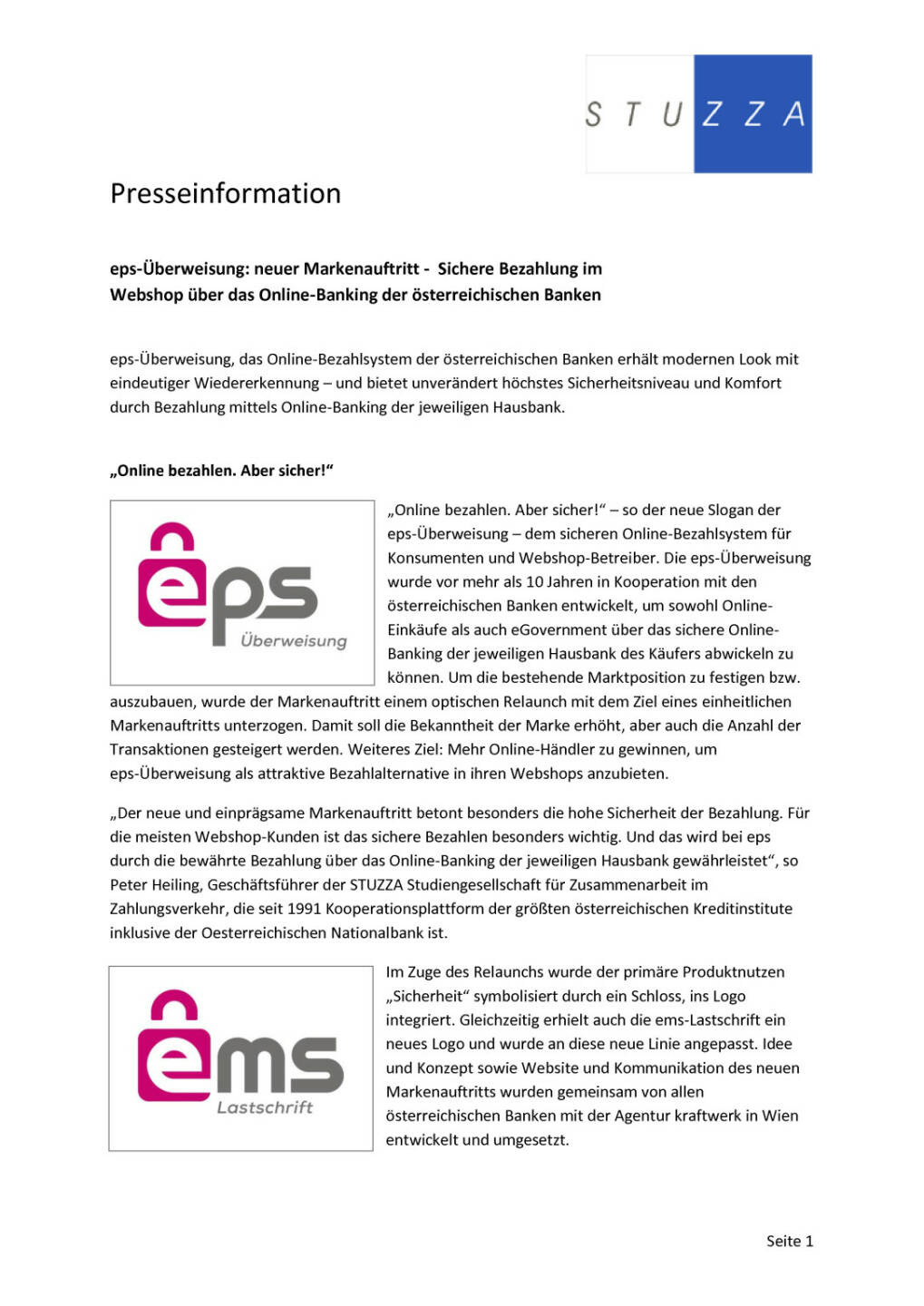 Stuzza Presseaussendung: eps-Überweisung: neuer Markenauftritt - Sichere Bezahlung im Webshop über das Online-Banking der österreichischen Banken, Seite 1/4, komplettes Dokument unter http://boerse-social.com/static/uploads/file_779_stuzza_presseaussendung_eps-uberweisung_neuer_markenauftritt_-_sichere_bezahlung_im_webshop_uber_das_online-banking_der_osterreichischen_banken.pdf