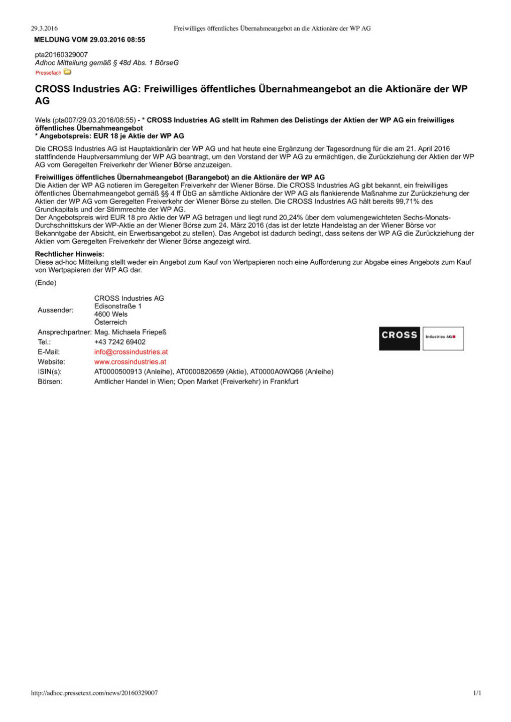 Cross Industries: Freiwilliges öffentliches Übernahmeangebot an die Aktionäre der WP AG, Seite 1/1, komplettes Dokument unter http://boerse-social.com/static/uploads/file_818_cross_industries_freiwilliges_öffentliches_übernahmeangebot_an_die_aktionäre_der_wp_ag.pdf