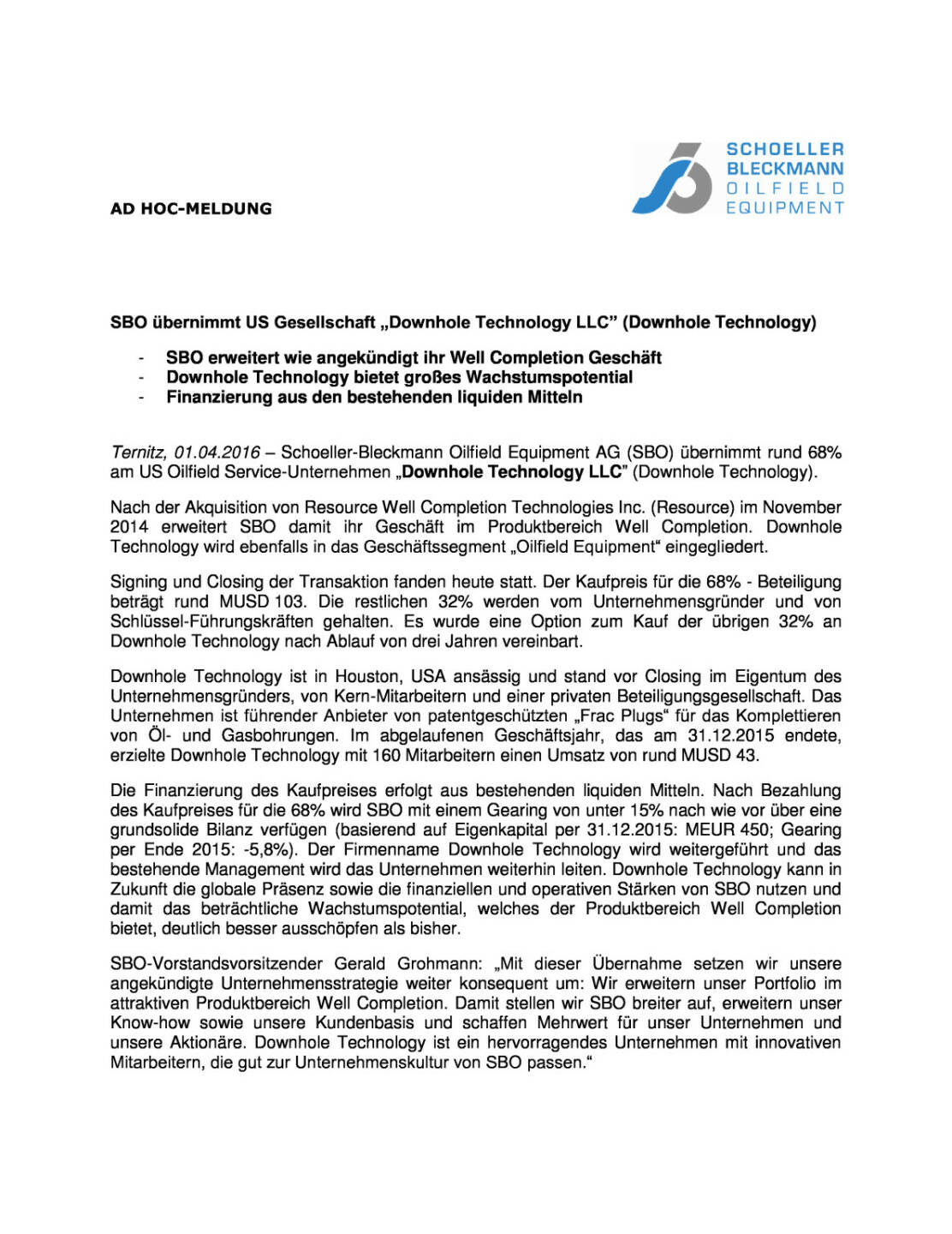 SBO übernimmt US Gesellschaft Downhole Technology, Seite 1/2, komplettes Dokument unter http://boerse-social.com/static/uploads/file_833_sbo_ubernimmt_us_gesellschaft_downhole_technology.pdf