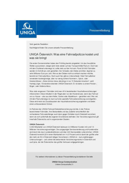 Uniqa Österreich: Was eine Fahrradpolizze kostet und was sie bringt, Seite 1/2, komplettes Dokument unter http://boerse-social.com/static/uploads/file_836_uniqa_osterreich_was_eine_fahrradpolizze_kostet_und_was_sie_bringt.pdf (04.04.2016) 