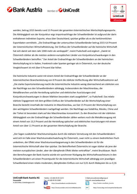 Bank Austria Volkswirtschaft: Österreichs Wirtschaft spürt Konjunkturverlangsamung in den Schwellenländern, Seite 3/4, komplettes Dokument unter http://boerse-social.com/static/uploads/file_838_bank_austria_volkswirtschaft_osterreichs_wirtschaft_spurt_konjunkturverlangsamung_in_den_schwellenlandern.pdf (04.04.2016) 