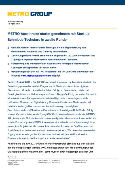 Metro Group: Metro Accelerator startet gemeinsam mit Start-up- Schmiede Techstars in zweite Runde, Seite 1/3, komplettes Dokument unter http://boerse-social.com/static/uploads/file_870_metro_group_metro_accelerator_startet_gemeinsam_mit_start-up-_schmiede_techstars_in_zweite_runde.pdf (12.04.2016) 