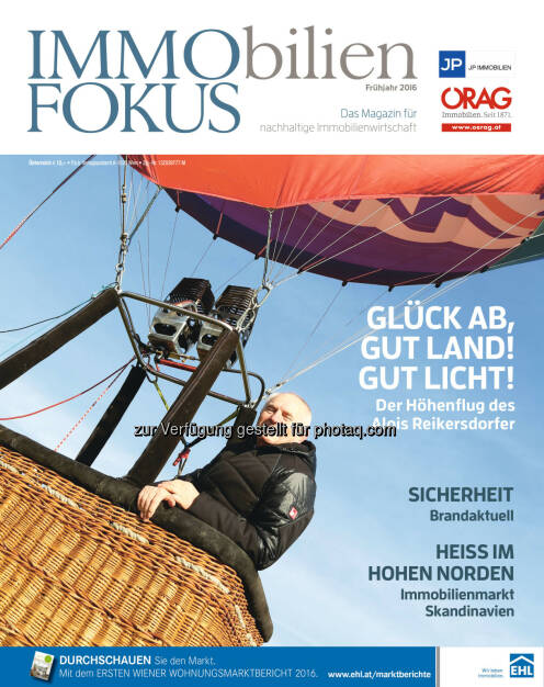 Frühlings-Ausgabe vom ImmoFocus : Einer der Schwerpunkte der Frühjahresausgabe ist die Sicherheit bei Gebäuden : Sicherheit, ein – leider – brandaktuelles Thema : Fotocredit: Fokus-media House GmbH, © Aussender (15.04.2016) 