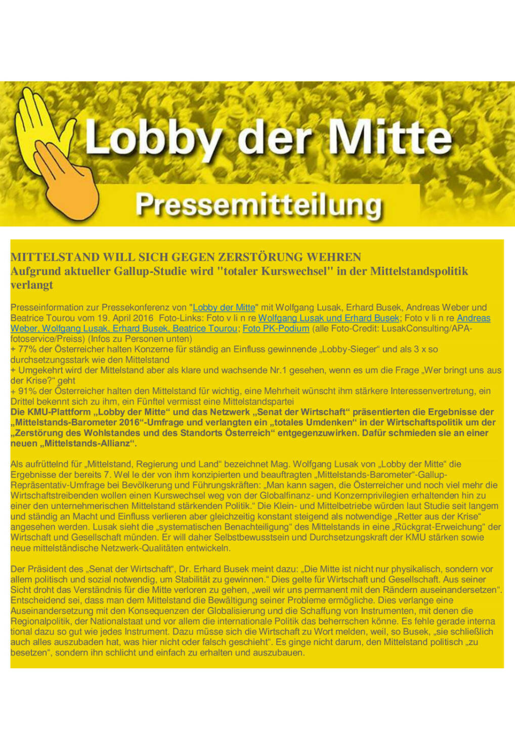 Lobby der Mitte: Mittelstand will sich gegen Zerstörung wehren, Seite 1/4, komplettes Dokument unter http://boerse-social.com/static/uploads/file_911_lobby_der_mitte_mittelstand_will_sich_gegen_zerstorung_wehren.pdf