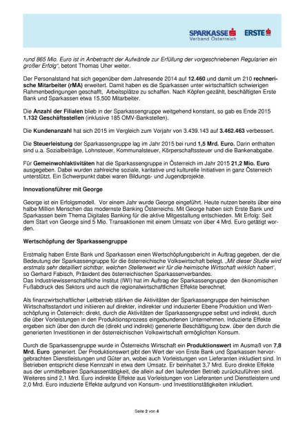 Erste Bank und Sparkassen mit 864,6 Mio. Euro Betriebsergebnis, Seite 2/4, komplettes Dokument unter http://boerse-social.com/static/uploads/file_921_erste_bank_und_sparkassen_mit_8646_mio_euro_betriebsergebnis.pdf (21.04.2016) 