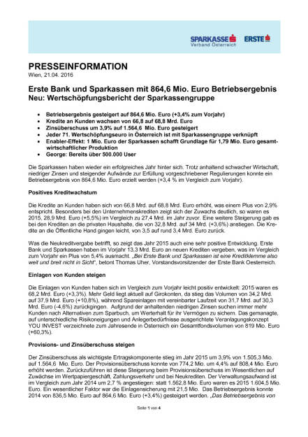 Erste Bank und Sparkassen Betriebsergebnis, Seite 1/4, komplettes Dokument unter http://boerse-social.com/static/uploads/file_920_erste_bank_und_sparkassen_betriebsergebnis.pdf (21.04.2016) 