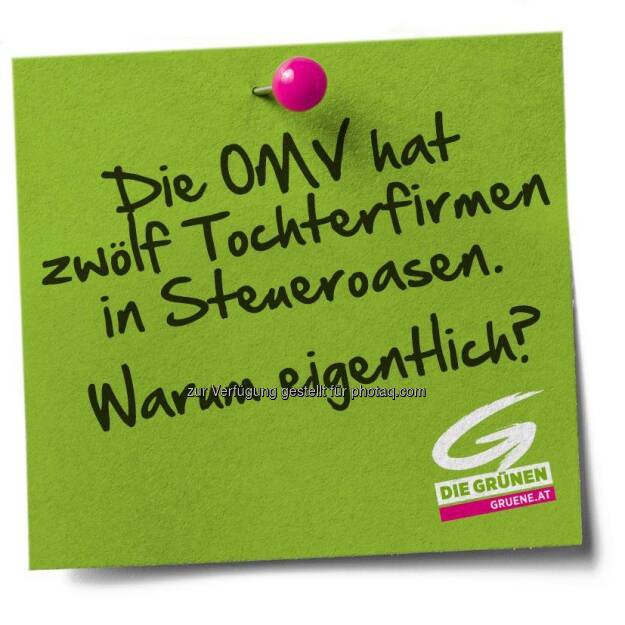 Die OMV hat zwölf Tochterfirmen in Steueroasen. Warum eigentlich? (Die Grünen) (12.04.2013) 