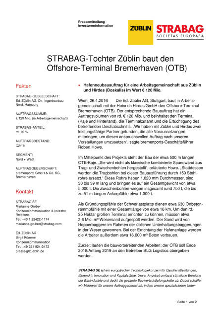 Strabag-Tochter Züblin baut Offshore-Terminal Bremerhaven, Seite 1/2, komplettes Dokument unter http://boerse-social.com/static/uploads/file_947_strabag-tochter_zublin_baut_offshore-terminal_bremerhaven.pdf (26.04.2016) 