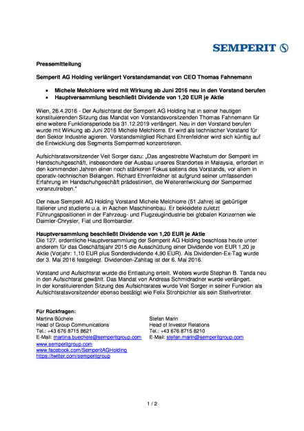 Semperit AG Holding verlängert Vorstandsmandat von CEO Thomas Fahnemann, Seite 1/2, komplettes Dokument unter http://boerse-social.com/static/uploads/file_953_semperit_ag_holding_verlangert_vorstandsmandat_von_ceo_thomas_fahnemann.pdf (26.04.2016) 