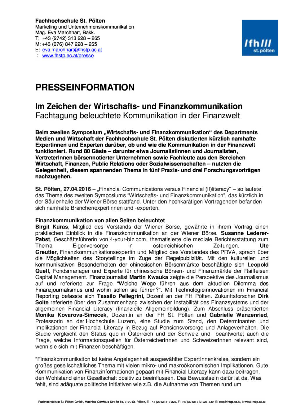 FH St. Pölten: Symposium Wirtschafts- und Finanzkommunikation , Seite 1/2, komplettes Dokument unter http://boerse-social.com/static/uploads/file_957_fh_st_polten_symposium_wirtschafts-_und_finanzkommunikation.pdf