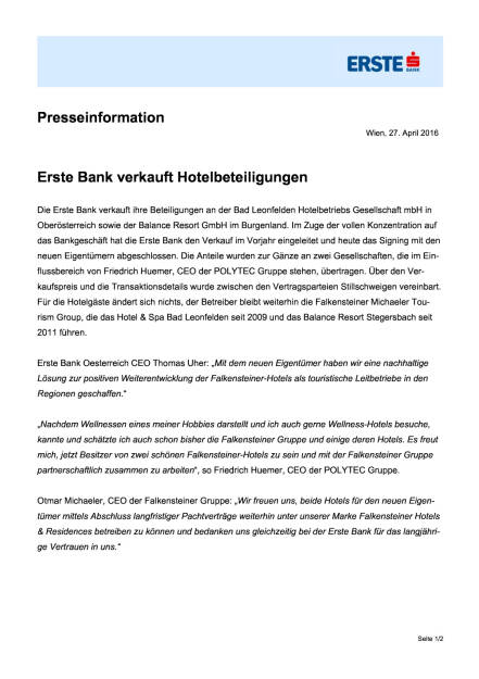 Erste Bank verkauft Hotelbeteiligungen, Seite 1/2, komplettes Dokument unter http://boerse-social.com/static/uploads/file_961_erste_bank_verkauft_hotelbeteiligungen.pdf (27.04.2016) 