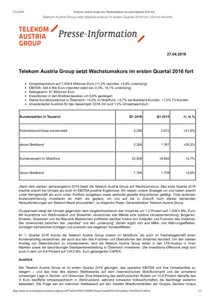 Telekom Austria Q1 2016, Seite 1/2, komplettes Dokument unter http://boerse-social.com/static/uploads/file_962_telekom_austria_q1_2016.pdf (27.04.2016) 