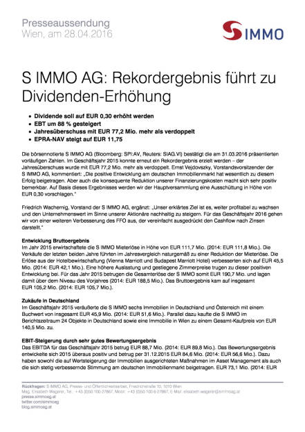 S Immo AG: Rekordergebnis führt zu Dividenden-Erhöhung, Seite 1/4, komplettes Dokument unter http://boerse-social.com/static/uploads/file_964_s_immo_ag_rekordergebnis_fuhrt_zu_dividenden-erhohung.pdf (28.04.2016) 