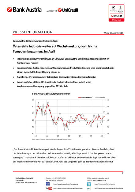 Bank Austria: Österreichs Industrie weiter auf Wachstumskurs, Seite 1/3, komplettes Dokument unter http://boerse-social.com/static/uploads/file_966_bank_austria_osterreichs_industrie_weiter_auf_wachstumskurs.pdf (28.04.2016) 