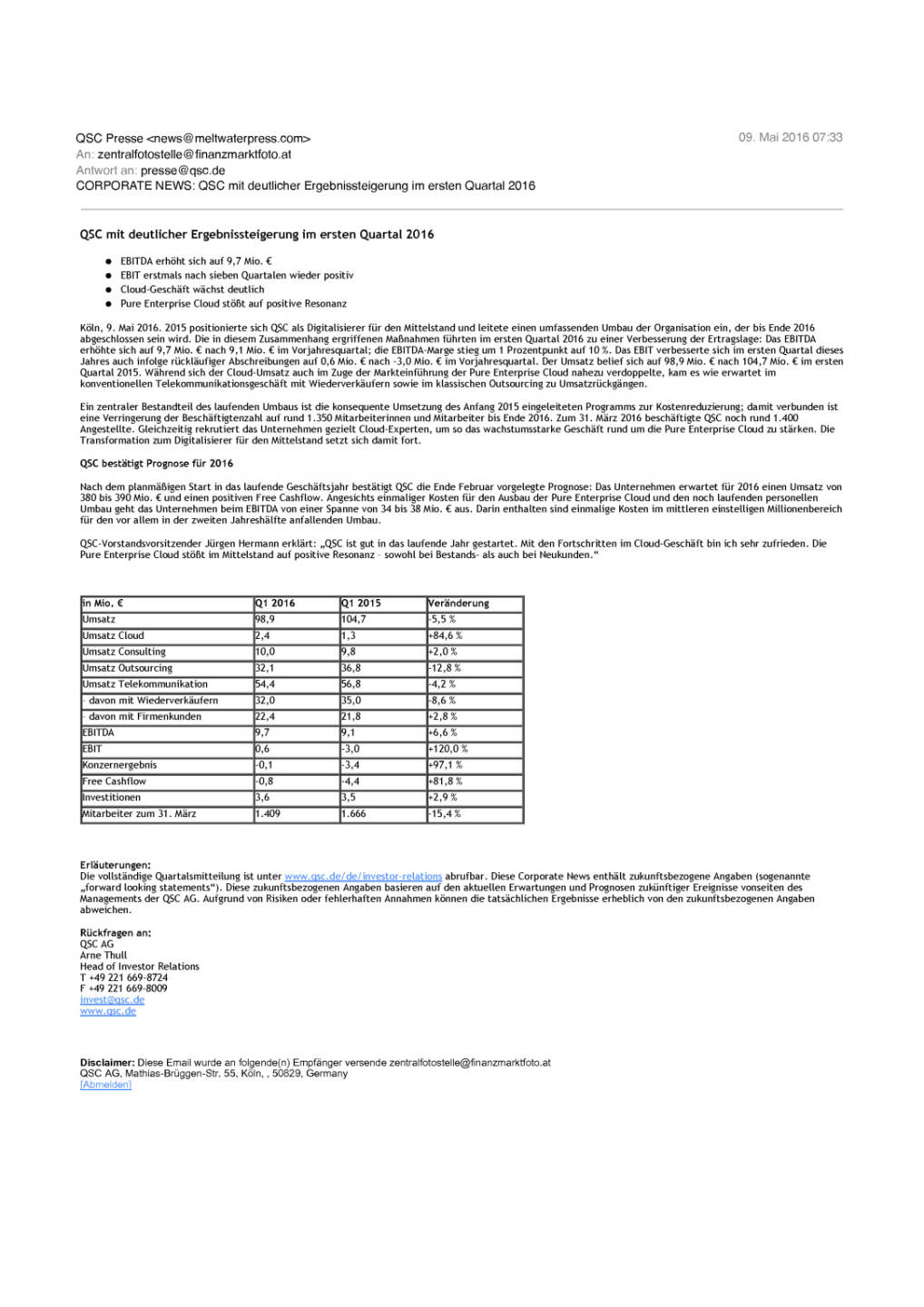QSC Ergebnissteigerung im ersten Quartal 2016, Seite 1/1, komplettes Dokument unter http://boerse-social.com/static/uploads/file_1018_qsc_ergebnissteigerung_im_ersten_quartal_2016.pdf