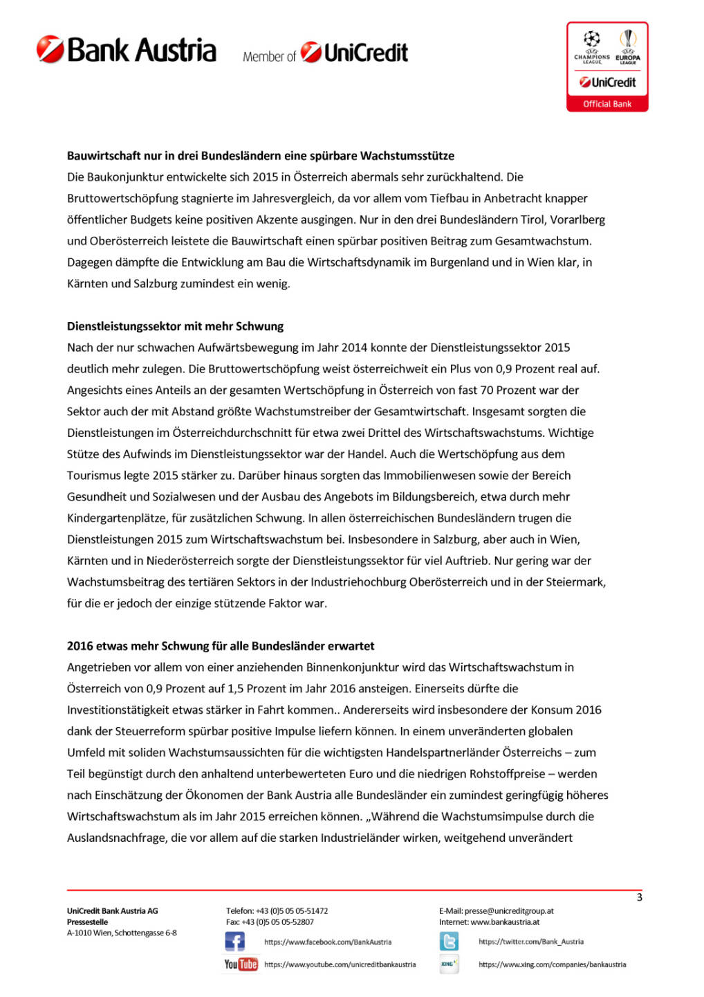 Bank Austria: Konjunkturerholung in &Ouml;sterreichs Bundesl&auml;ndern, Seite 3/6, komplettes Dokument unter http://boerse-social.com/static/uploads/file_1020_bank_austria_konjunkturerholung_in_osterreichs_bundeslandern.pdf