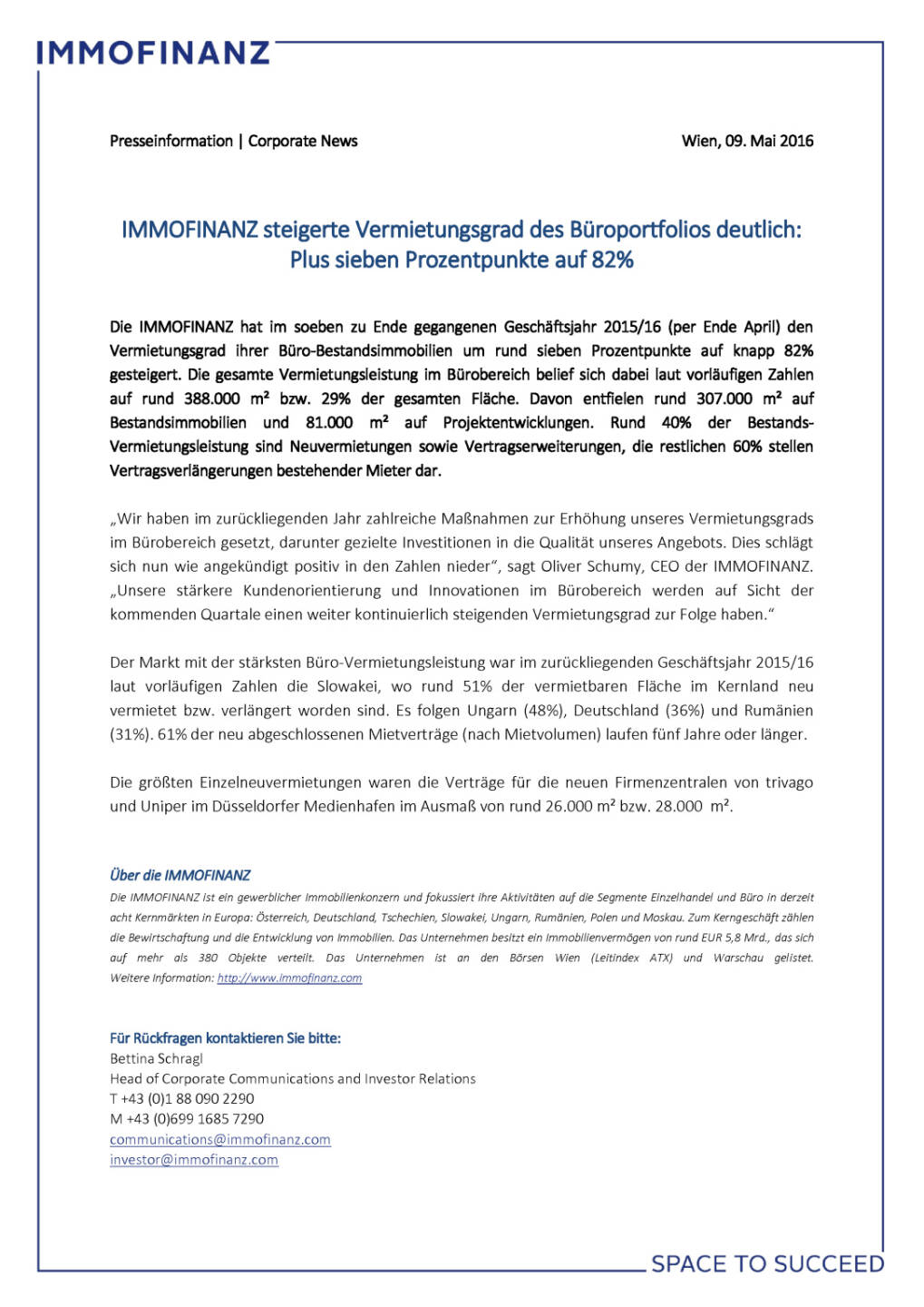 Immofinanz: Deutliche Steigerung des Vermietungsgrades des B&uuml;roportfolios, Seite 1/1, komplettes Dokument unter http://boerse-social.com/static/uploads/file_1022_immofinanz_deutliche_steigerung_des_vermietungsgrades_des_buroportfolios.pdf