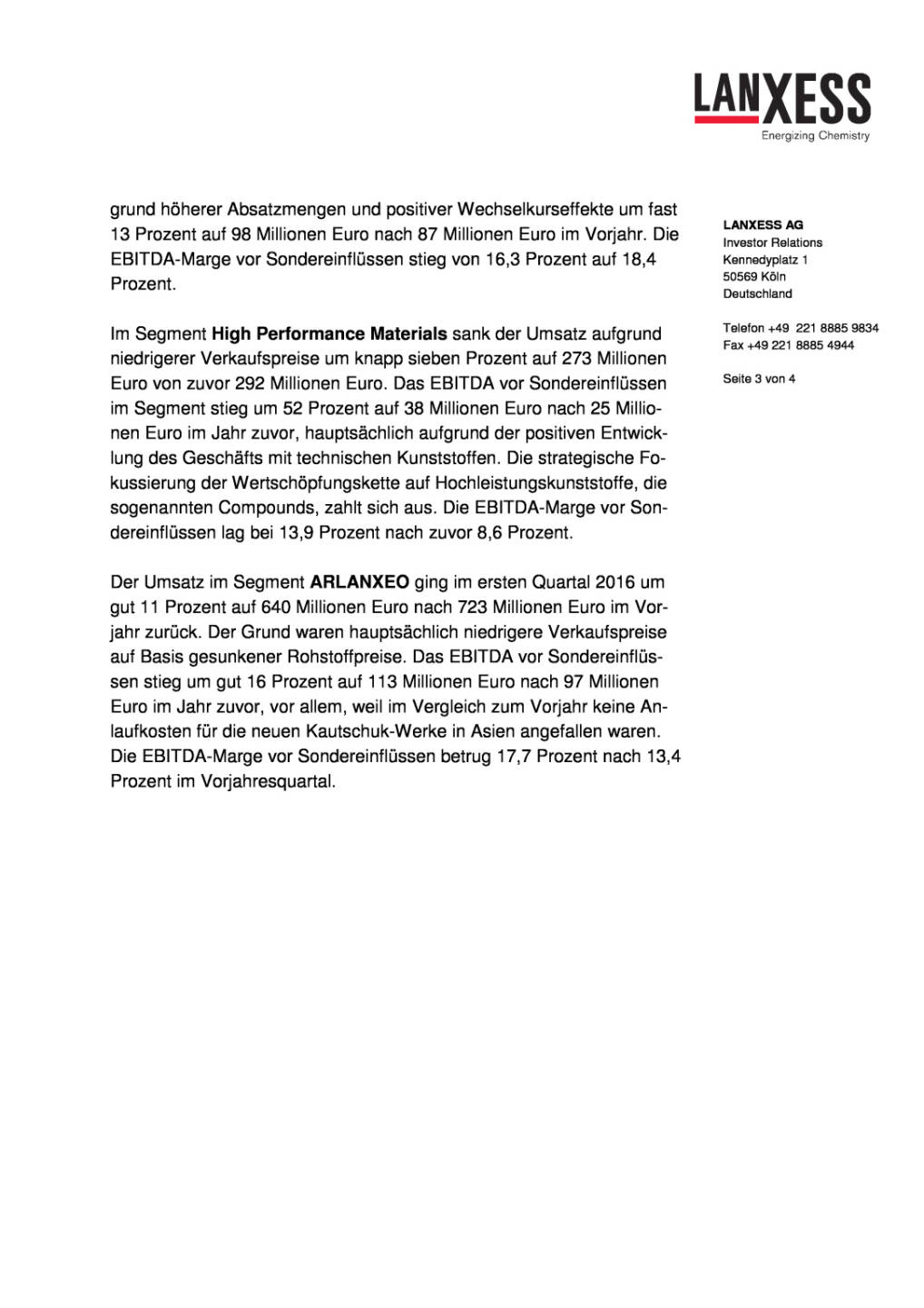 LANXESS, Seite 3/4, komplettes Dokument unter http://boerse-social.com/static/uploads/file_1037_lanxess_anhebung_jahresprognose_fur_2016.pdf