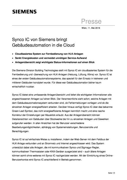 Siemens: Synco IC bringt Gebäudeautomation in die Cloud, Seite 1/3, komplettes Dokument unter http://boerse-social.com/static/uploads/file_1039_siemens_synco_ic_bringt_gebaudeautomation_in_die_cloud.pdf (11.05.2016) 