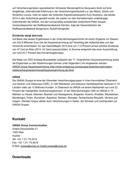 Uniqa erweitert Aufsichtsrat, Seite 2/3, komplettes Dokument unter http://boerse-social.com/static/uploads/file_1138_uniqa_erweitert_aufsichtsrat.pdf (31.05.2016) 