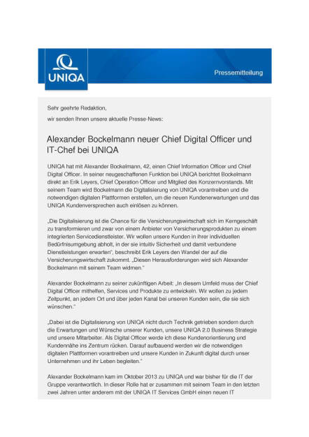 Uniqa: Alexander Bockelmann neuer Chief Digital Officer und IT-Chef, Seite 1/3, komplettes Dokument unter http://boerse-social.com/static/uploads/file_1148_uniqa_alexander_bockelmann_neuer_chief_digital_officer_und_it-chef.pdf (01.06.2016) 