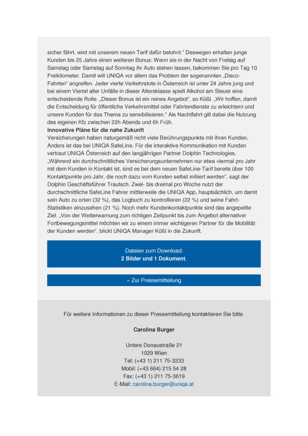 Uniqa Österreich erweitert Kfz-Tarif SafeLine, Seite 2/3, komplettes Dokument unter http://boerse-social.com/static/uploads/file_1156_uniqa_osterreich_erweitert_kfz-tarif_safeline.pdf