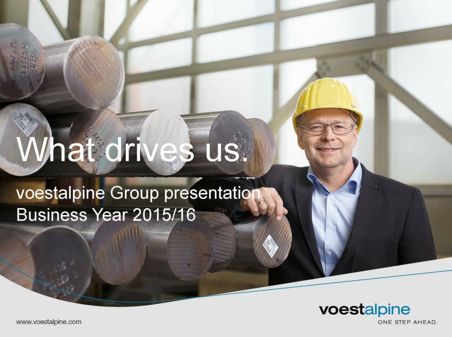 voestalpine Group presentation Business Year 2015/16 - What drives us