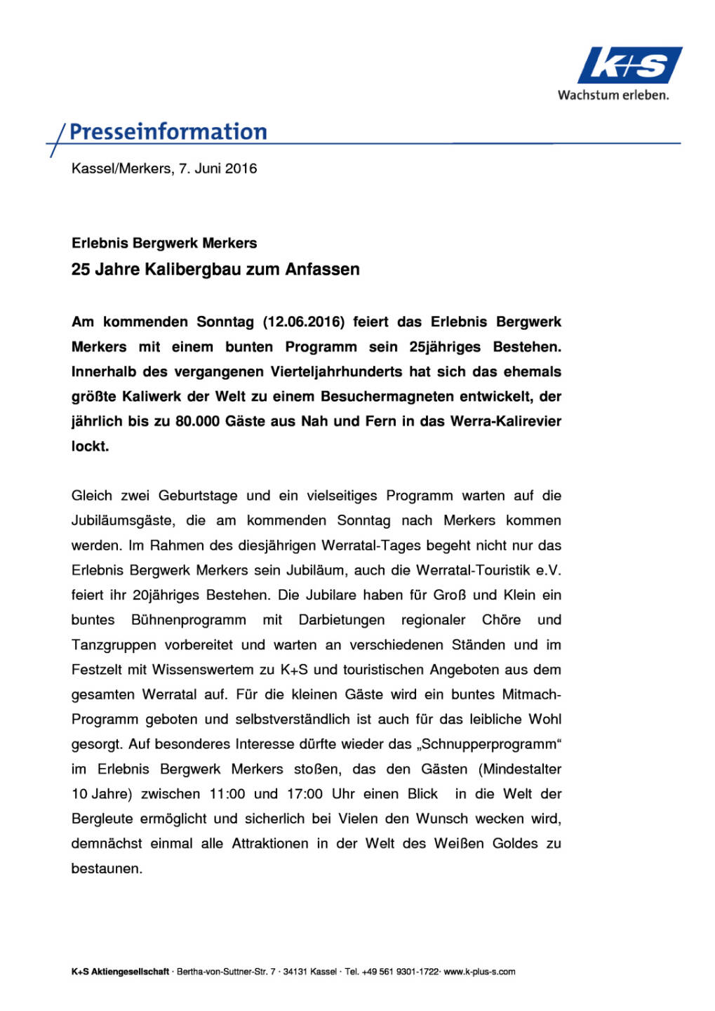 K+S AG: 25 Jahre Kalibergbau zum Anfassen, Seite 1/4, komplettes Dokument unter http://boerse-social.com/static/uploads/file_1179_ks_ag_25_jahre_kalibergbau_zum_anfassen.pdf