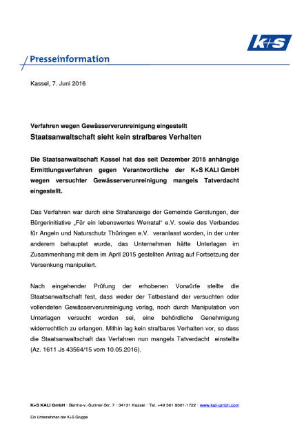 K+S AG: Verfahren wegen Gewässerverunreinigung eingestellt, Seite 1/2, komplettes Dokument unter http://boerse-social.com/static/uploads/file_1180_ks_ag_verfahren_wegen_gewasserverunreinigung_eingestellt.pdf (07.06.2016) 