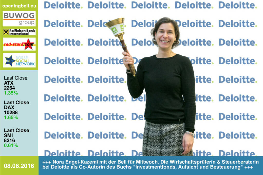 #openingbell am 8.6: Nora Engel-Kazemi mit der Opening Bell für Mittwoch. Die Wirtschaftsprüferin und Steuerberaterin bei Deloitte als Co-Autorin des Buchs Investmentfonds, Aufsicht und Besteuerung  http://www.http://boerse-social.com/financebooks/show/nora_engel-kazemi_daniel_w_blum_dominik_damm_armin_j_kammel_robert_pejhovsky_erik_pinetz_-_investmentfonds_-_aufsicht_und_besteuerung_invfg_-_aifmg_-_immoinvfg http://www.deloitte.at http://www.openingbell.eu (08.06.2016) 