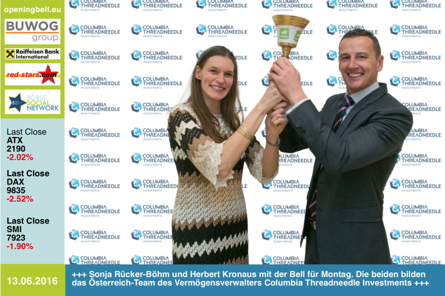 #openingbell am 13.6: Sonja Rücker-Böhm und Herbert Kronaus mit der Opening Bell für Montag. Die beiden bilden das Österreich-Team des erfolgreichen Vermögensverwalters Columbia Threadneedle Investments http://www.columbiathreadneedle.at/de http://www.openingbell.eu