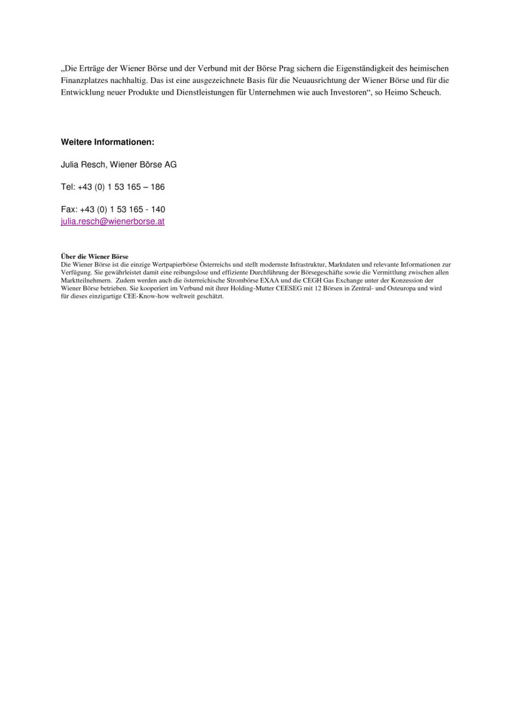 Neuaufstellung des Aufsichtsrates der Wiener Börse AG und CEESEG AG, Seite 2/2, komplettes Dokument unter http://boerse-social.com/static/uploads/file_1214_neuaufstellung_des_aufsichtsrates_der_wiener_borse_ag_und_ceeseg_ag.pdf