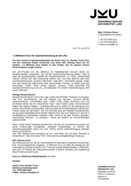 JKU: 1,5 Millionen Euro für Quantenforschung, Seite 1/1, komplettes Dokument unter http://boerse-social.com/static/uploads/file_1216_jku_15_millionen_euro_fur_quantenforschung.pdf (15.06.2016) 