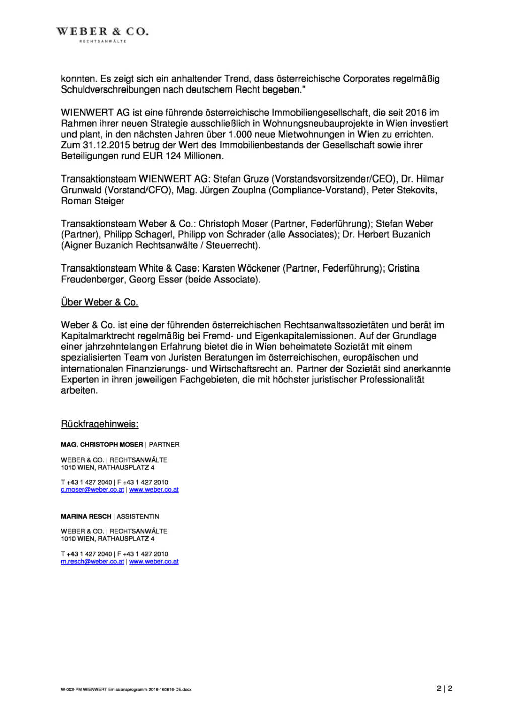 Weber & Co. und White & Case beraten Wienwert, Seite 2/2, komplettes Dokument unter http://boerse-social.com/static/uploads/file_1220_weber_co_und_white_case_beraten_wienwert.pdf
