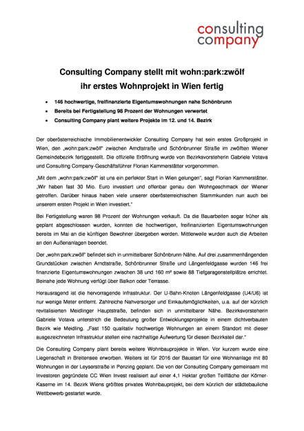 Consulting Company: Fertigstellung erstes Wohnbauprojekt in Wien, Seite 1/2, komplettes Dokument unter http://boerse-social.com/static/uploads/file_1239_consulting_company_fertigstellung_erstes_wohnbauprojekt_in_wien.pdf (21.06.2016) 